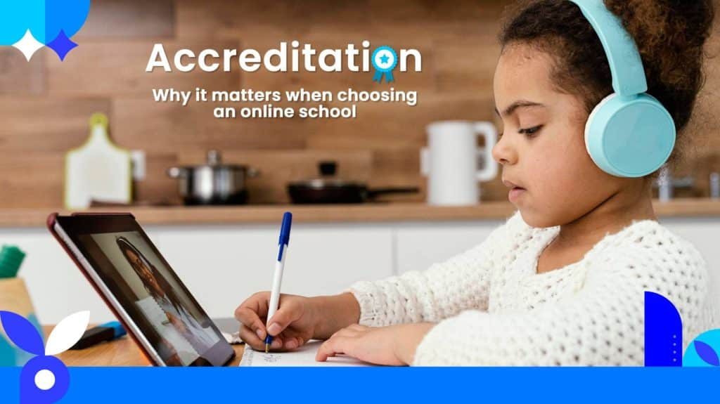 Accreditation Why It Matters When Choosing an Online School